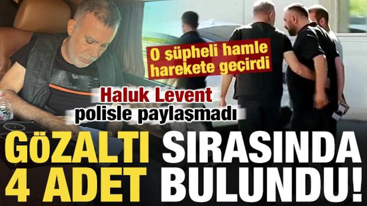Agenda - 4 pieces were found on Haluk Levent during his detention! He did not share it with the police... and Latest Developments