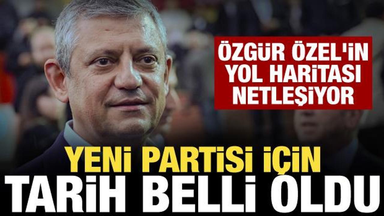 The date for Özgür Özel's new party has been clarified! The road map is becoming clear...