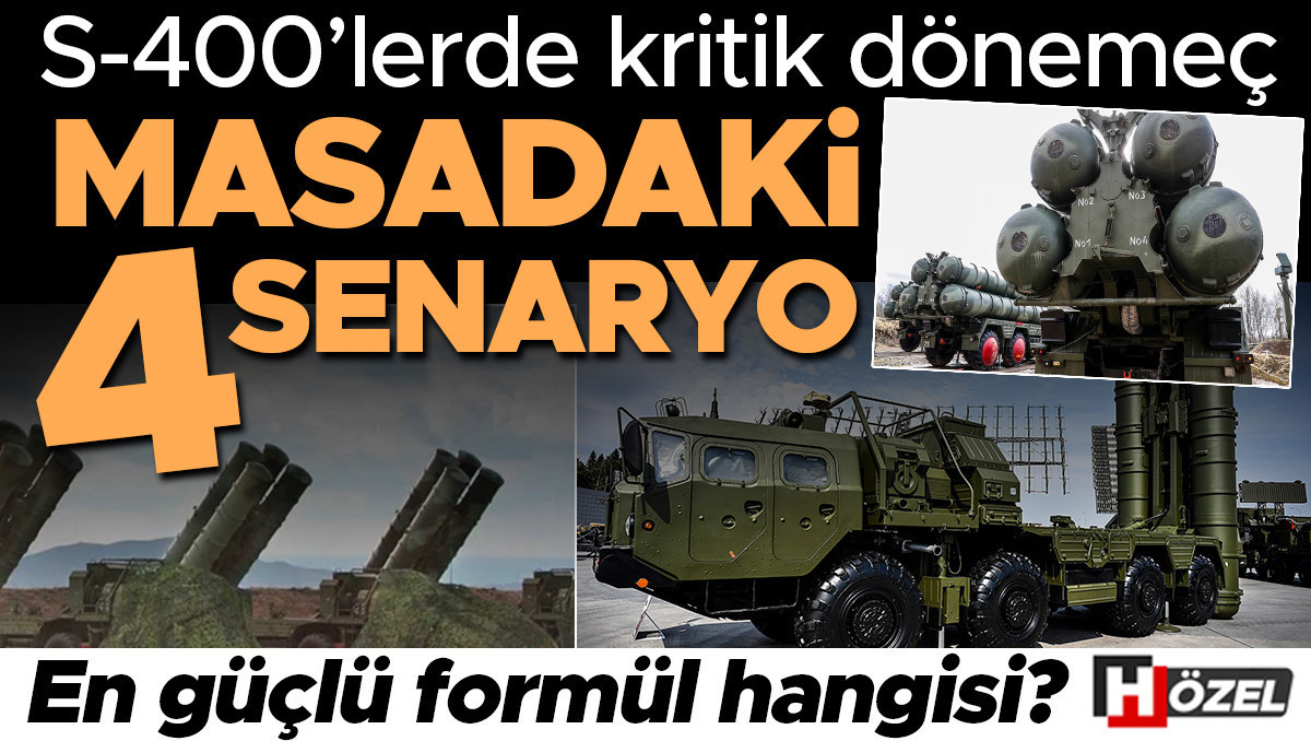 Ayrıntılar Netleşti: Analiz | S-400’lerde kritik dönemeç: Masadaki 4 senaryo ne? En güçlü formül hangisi? - So