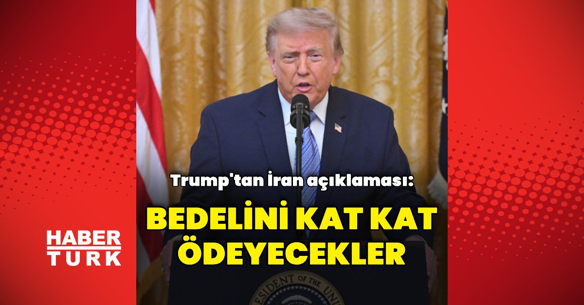 Son Gelişme: Trump: Bedelini kat kat ödeyecekler: Gelişmeler Takip Ediliyor