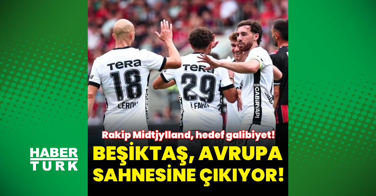 Son Gelişme: Beşiktaş, Avrupa sahnesine çıkıyor! (Detaylar) ve Merak Edilenler