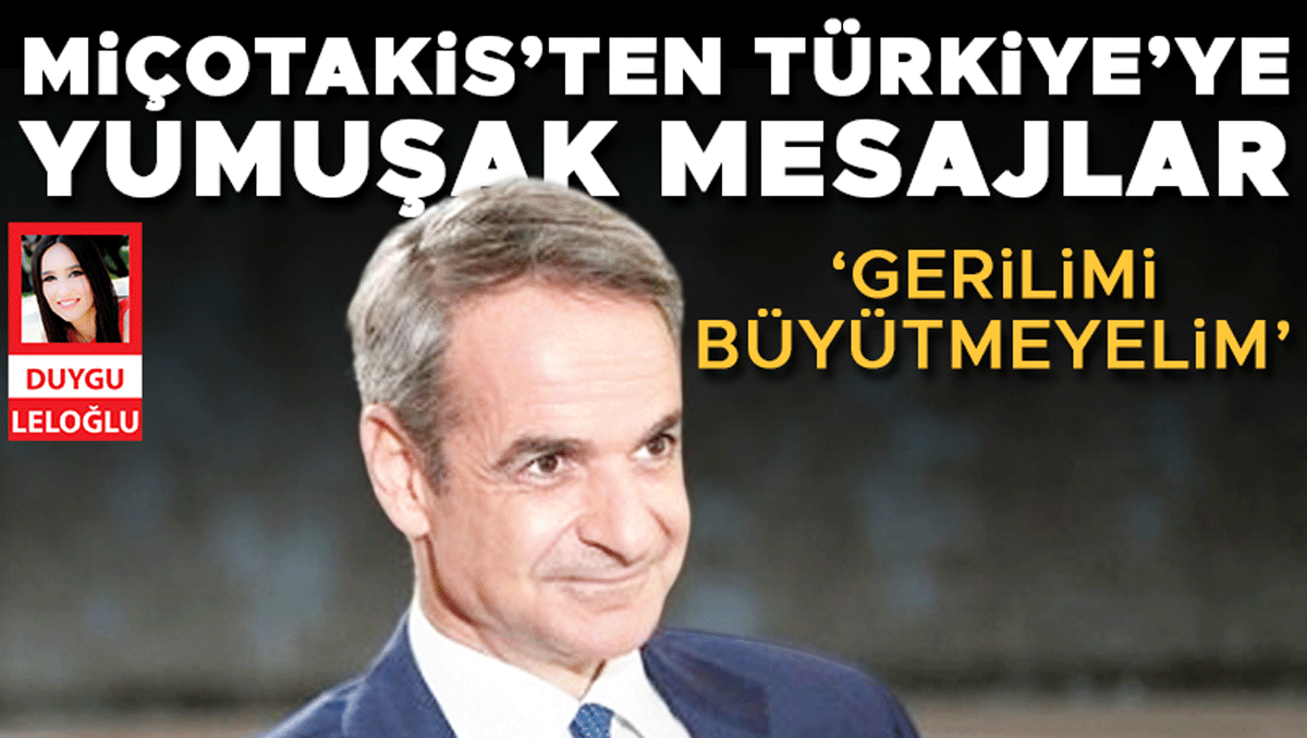 Kritik Açıklama: Miçotakis'ten Türkiye'ye yumuşak mesajlar