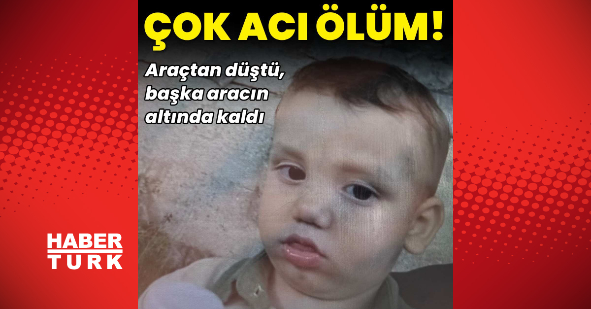 Sıcak Gündem: Araçtan düşen bebek kurtarılamadı (Detaylar) | İşte Tüm Ayrıntılar