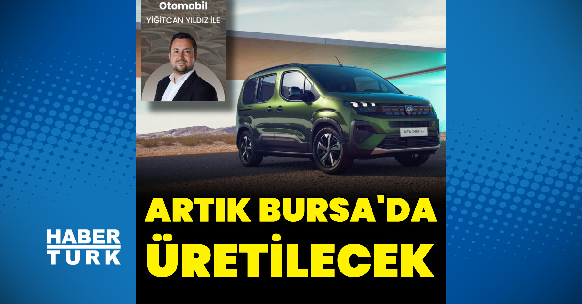 Kritik Açıklama: Peugeot Bursa'da araç üretecek: İşte Ayrıntılar: Gelişmeler Takip Ediliyor
