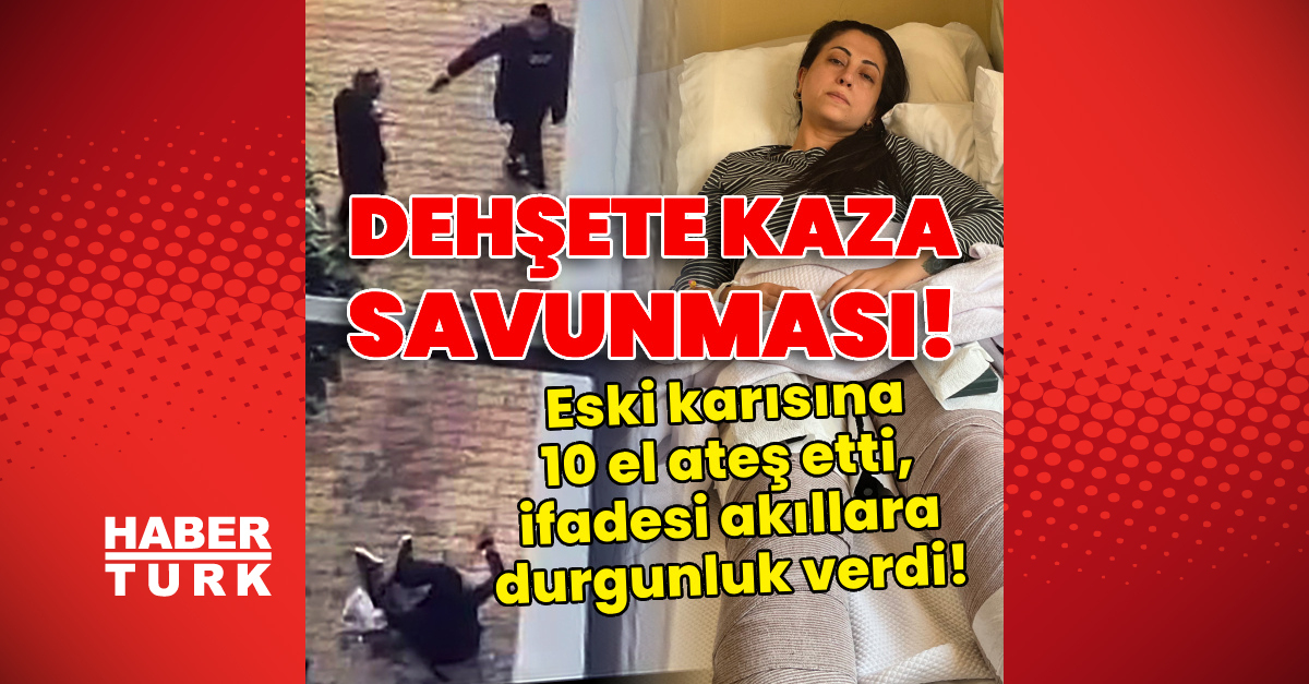 Sıcak Gündem: Analiz | Eski karısına 10 el ateş etti, 'kazara' oldu dedi!: İşte Ayrıntılar | İşte Tüm Ayrıntıl