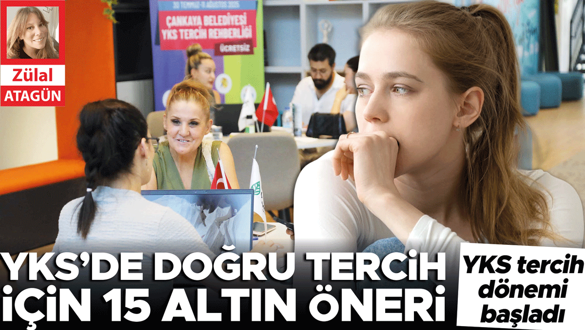 Sıcak Gündem: Analiz | YKS’de doğru tercih için 15 altın öneri