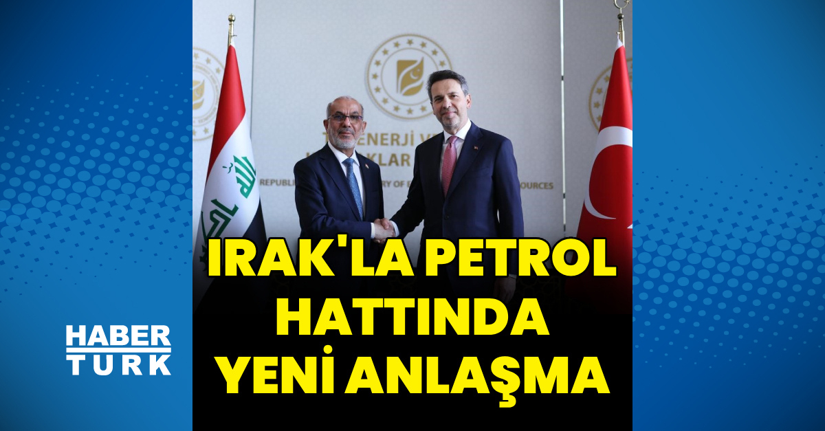 Son Gelişme: Analiz | Irak'la petrol hattında yeni anlaşma ve Son Gelişmeler | İşte Tüm Ayrıntılar