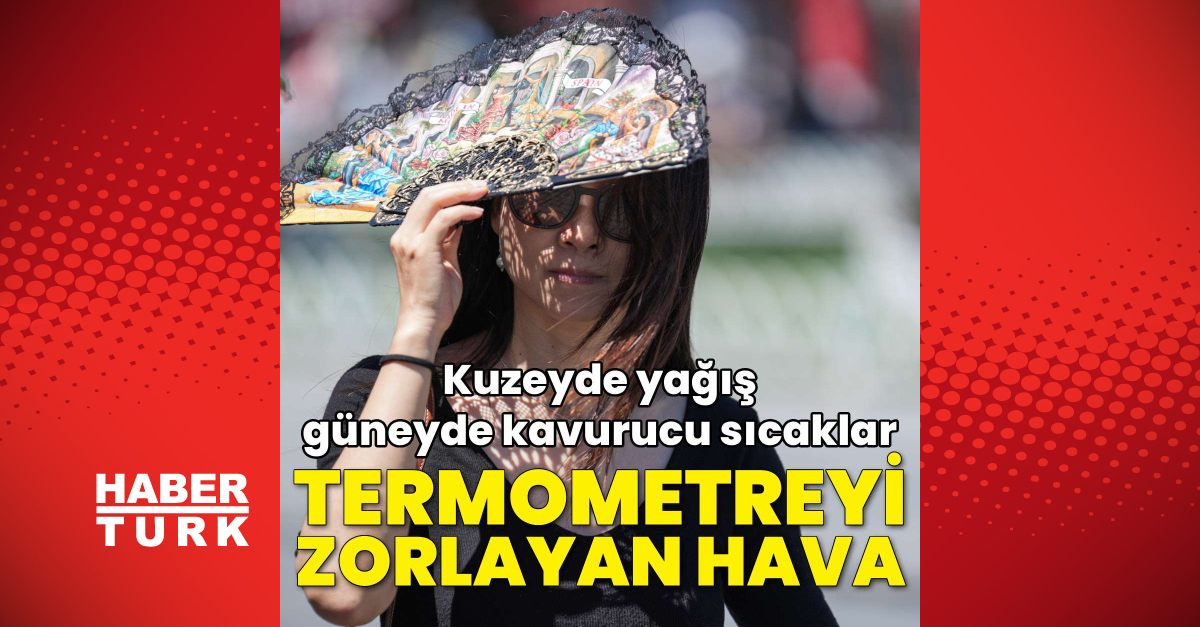 Bugün hava nasıl olacak? Termometreyi zorlayan hava! ve Son Gelişmeler | İşte Tüm Ayrıntılar