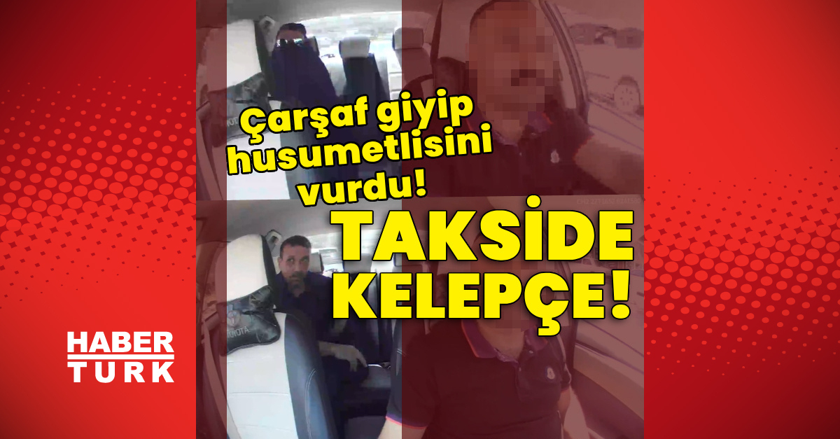 Sıcak Gündem: Çarşaf giyip husumetlisini vurdu! Takside kelepçe! ve Son Gelişmeler ve Merak Edilenler