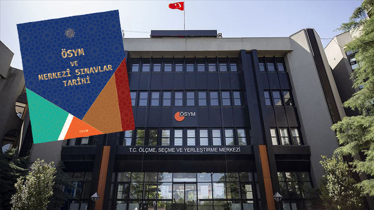 Son Gelişme: Son Gelişme: ‘ÖSYM ve Merkezi Sınavlar Tarihi’ kitabı: İşte Ayrıntılar ve Merak Edilenler
