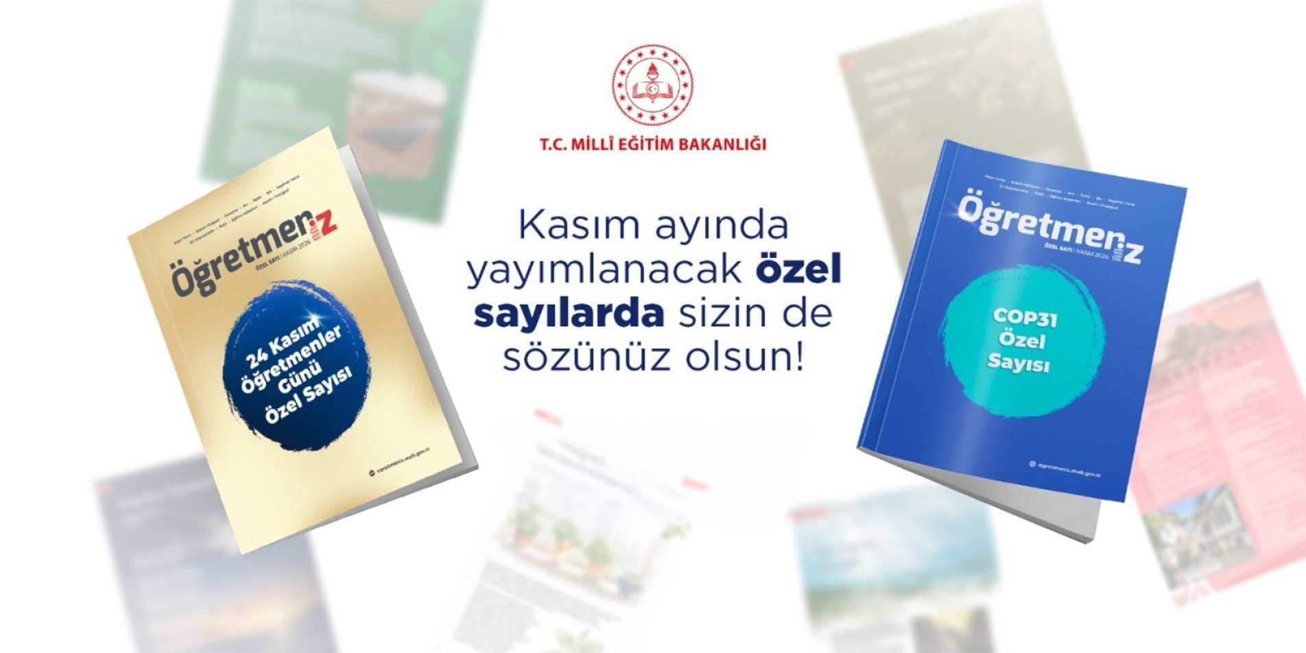 Gündemden Son Bilgiler: Son Gelişme: ‘ÖğretmenİZ’ dergisi iki özel sayıyla yayınlanacak (Detaylar) | İşte Tüm
