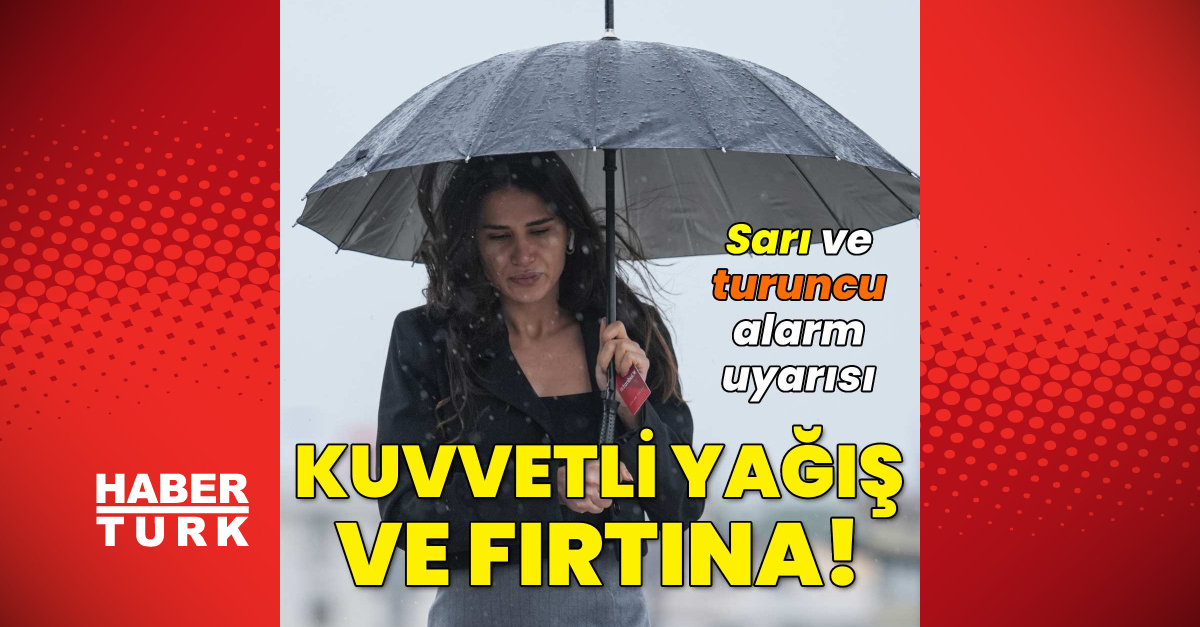 Gök gürültülü sağanak ve kuvvetli rüzgar kapıda: Meteoroloji il il uyardı ve Son Gelişmeler - Son Dakika Bilgi