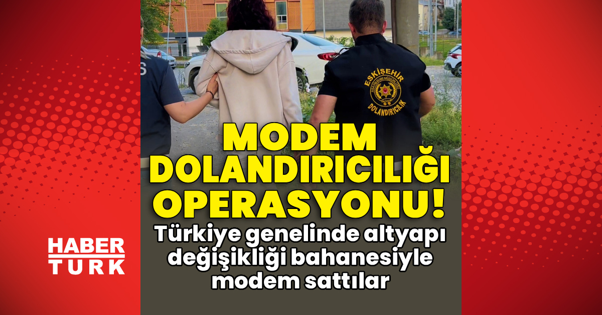 Kritik Açıklama: Analiz | Modem dolandırıcılığı operasyonu!: İşte Ayrıntılar - Son Dakika Bilgileri