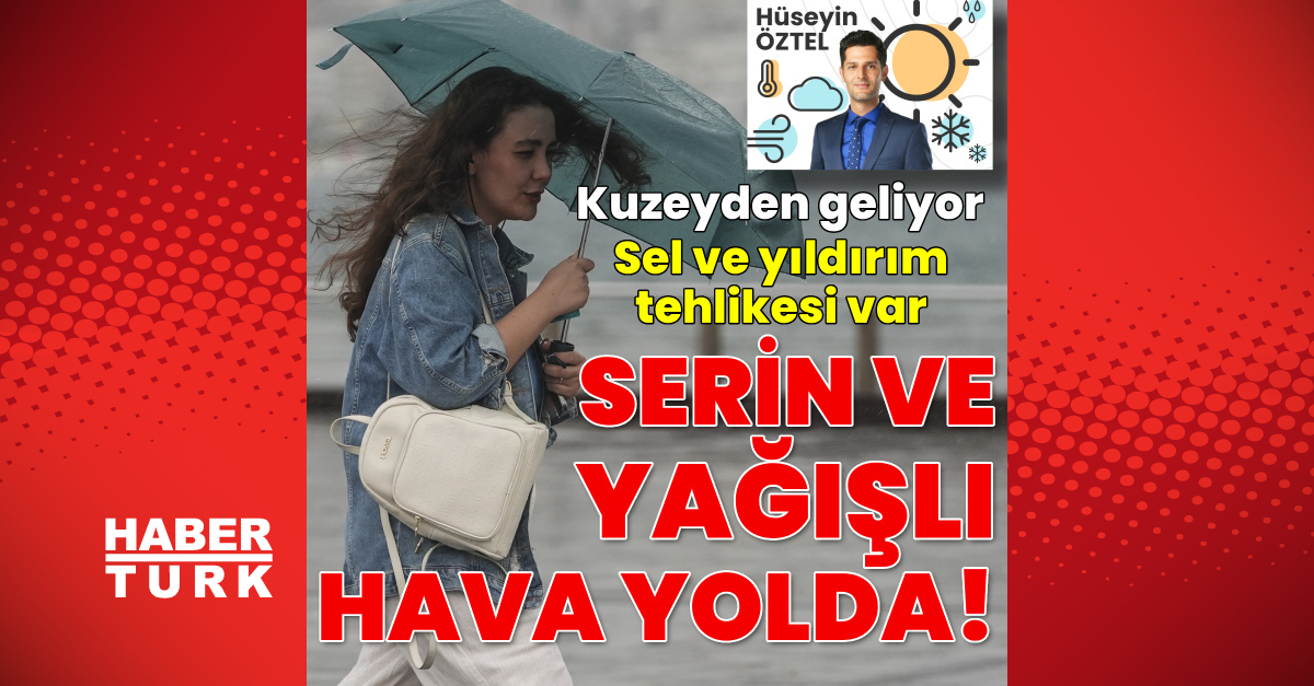 Gündemden Son Bilgiler: Yağmur geliyor, sıcaklıklar düşüyor