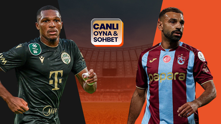 Son Gelişme: Trabzonspor, Ferencvaros karşısında tur peşinde! Maçın heyecanı canlı sohbet ile Misli'de: Gelişm