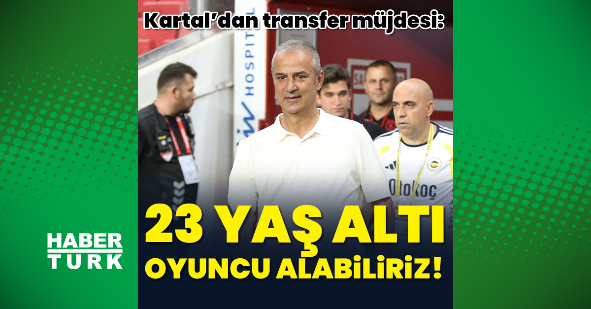 Ayrıntılar Netleşti: "23 yaş altı oyuncu alabiliriz" ve Merak Edilenler
