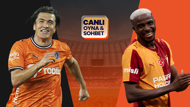 Son Gelişme: Galatasaray, Başakşehir deplasmanında! Maçın heyecanı canlı sohbet ile Misli'de