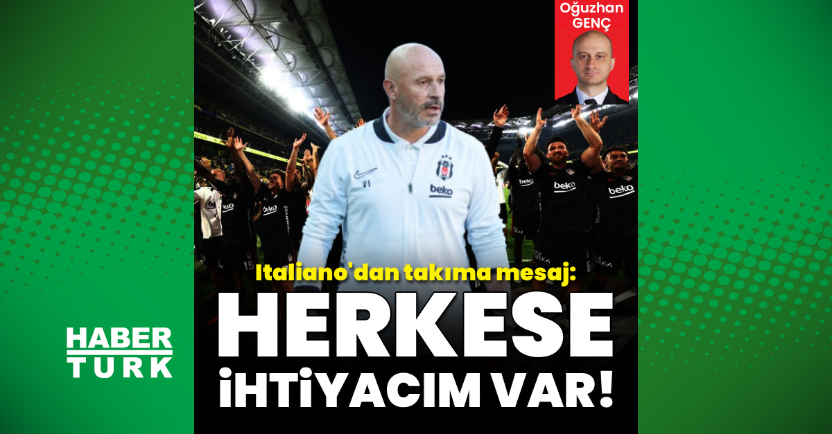 Son Gelişme: Italiano’dan mesaj: Herkese ihtiyacım var!: Gelişmeler Takip Ediliyor