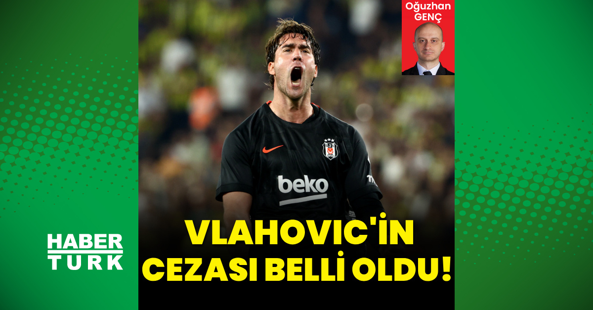Kritik Açıklama: Dusan Vlahovic'in cezası netlik kazandı! | İşte Tüm Ayrıntılar