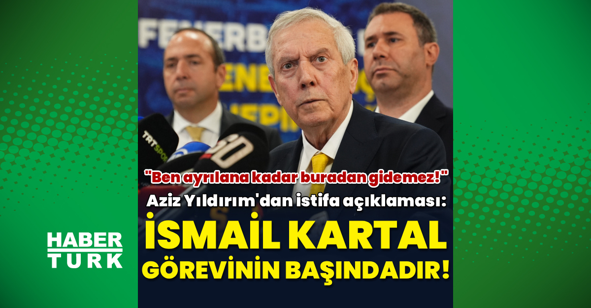 Son Gelişme: Aziz Yıldırım'dan İsmail Kartal açıklaması! - Son Dakika Bilgileri