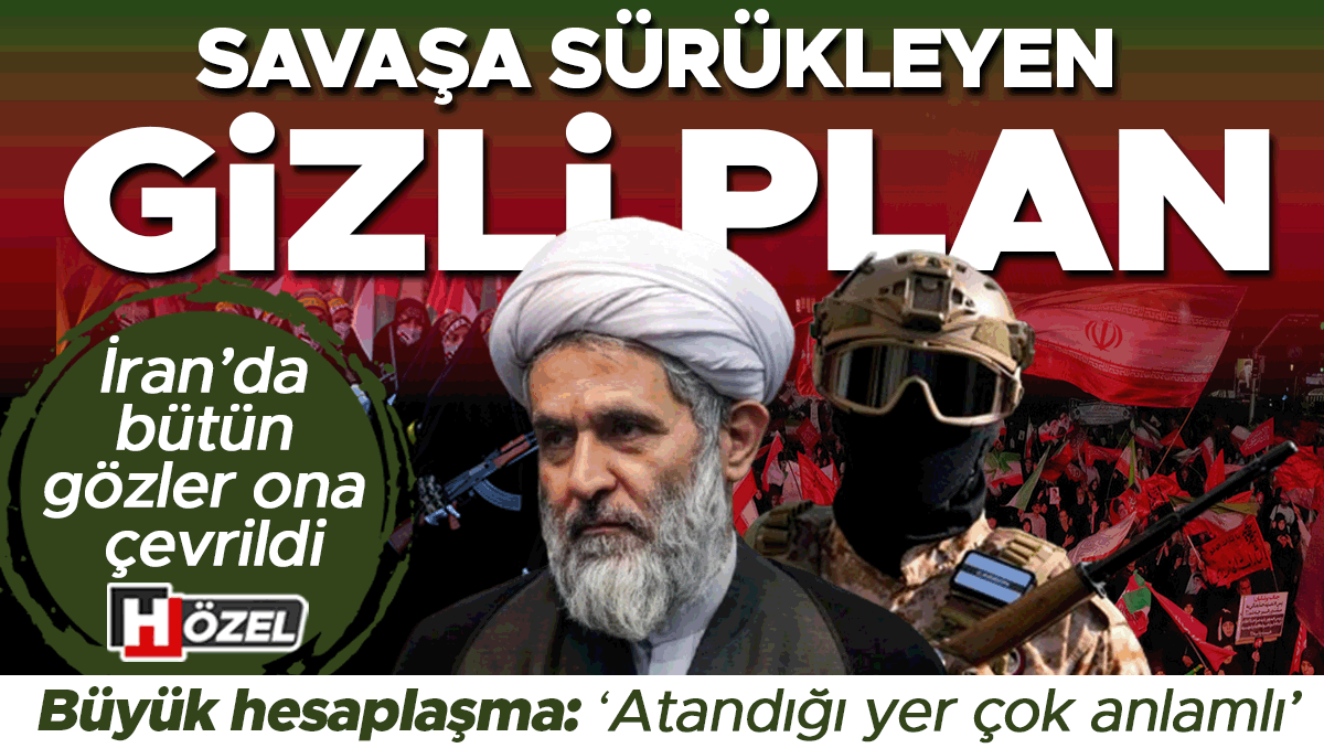 Kritik Açıklama: Savaşa sürükleyen gizli plan! İran’da bütün gözler ona çevrildi… ‘Atandığı yer çok anlamlı’ -