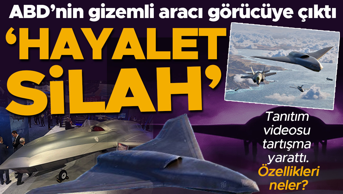 Gündemden Son Bilgiler: ABD’nin gizemli aracı görücüye çıktı: Yeni ‘hayalet silah!’ Tanıtım videosu tartışma y