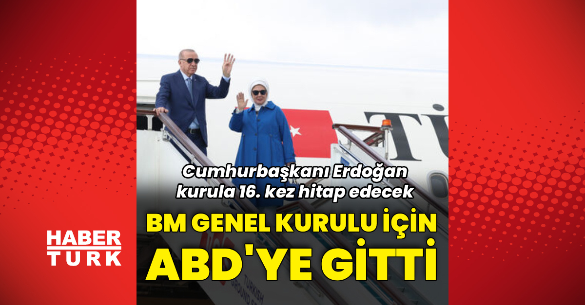 Ayrıntılar Netleşti: Cumhurbaşkanı Erdoğan ABD'ye gitti ve Merak Edilenler