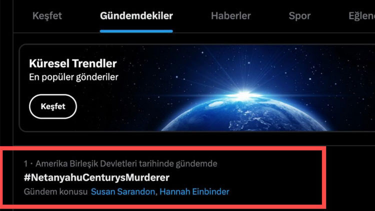 Gündemden Son Bilgiler: Netanyahu’ya tepki sanal medyada dünya gündemine taşındı: Gelişmeler Takip Ediliyor