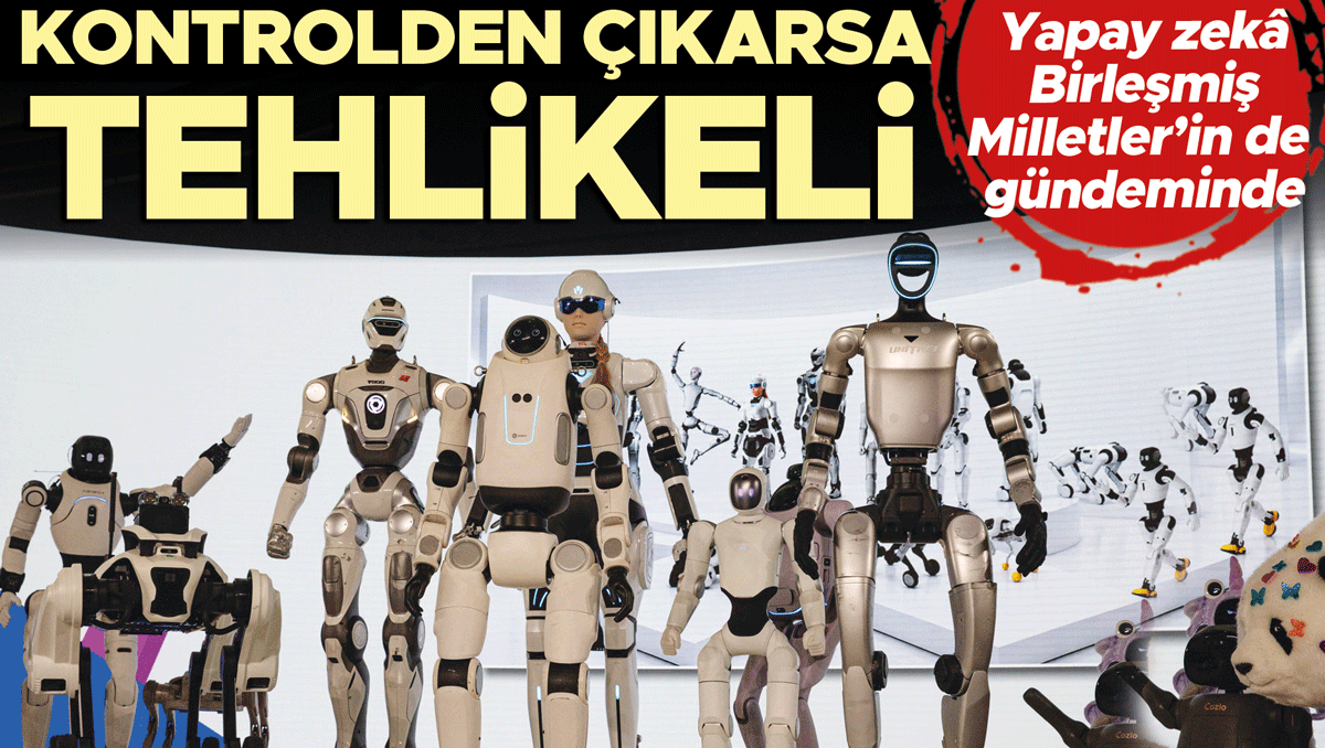 Ayrıntılar Netleşti: Sektör devleri BM’de uyardı: Zekâ yapay tehdit gerçek ve Merak Edilenler