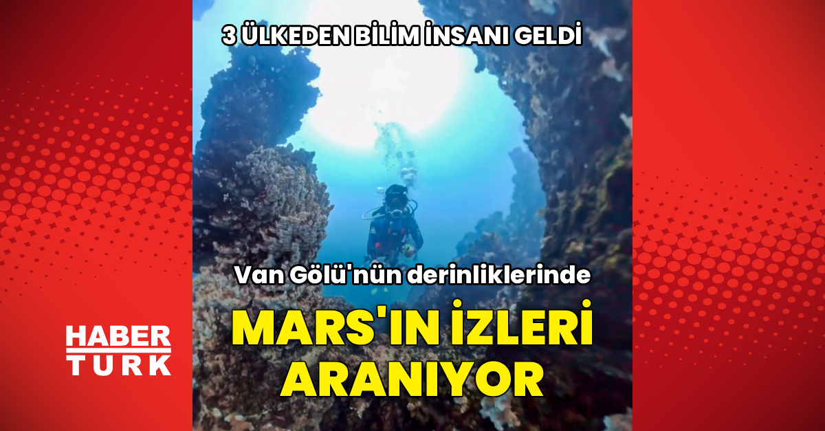 Gündemden Son Bilgiler: Van Gölü'nün derinliklerinde Mars'ın izleri aranıyor ve Merak Edilenler