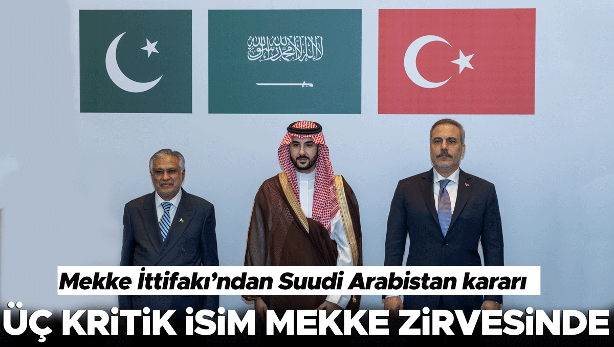 Son Gelişme: Mekke İttifakı’ndan Suudi Arabistan kararı
