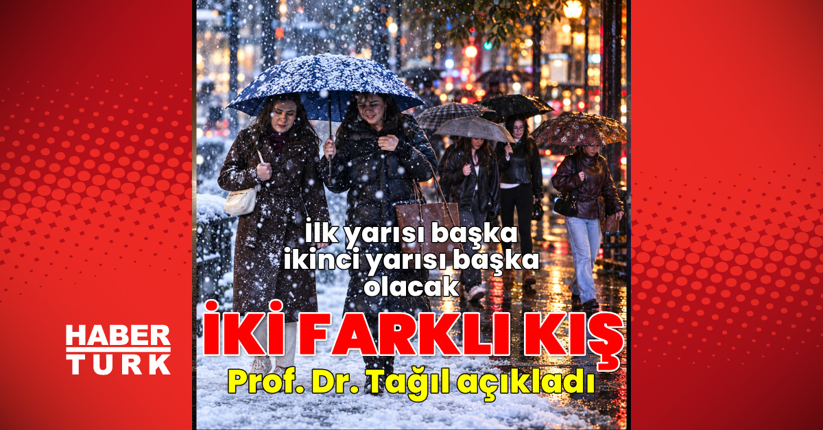Ayrıntılar Netleşti: İki farklı kış! Sağanak ve yoğun kar - Son Dakika Bilgileri