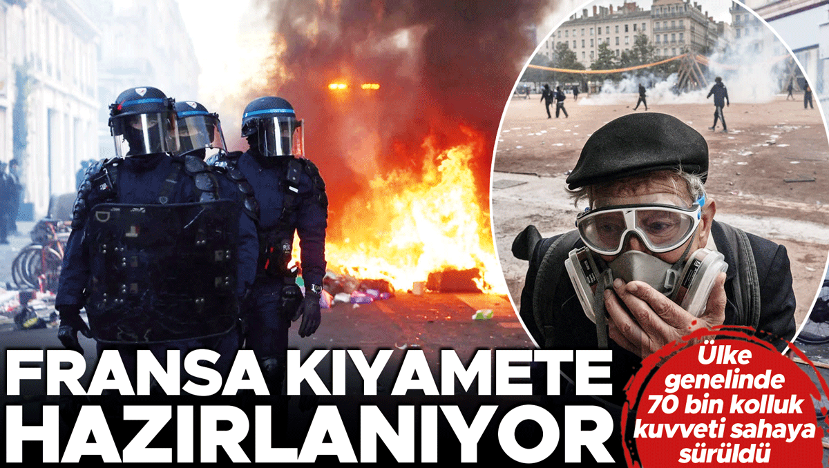 Fransa kıyamete hazırlanıyor: Gelişmeler Takip Ediliyor