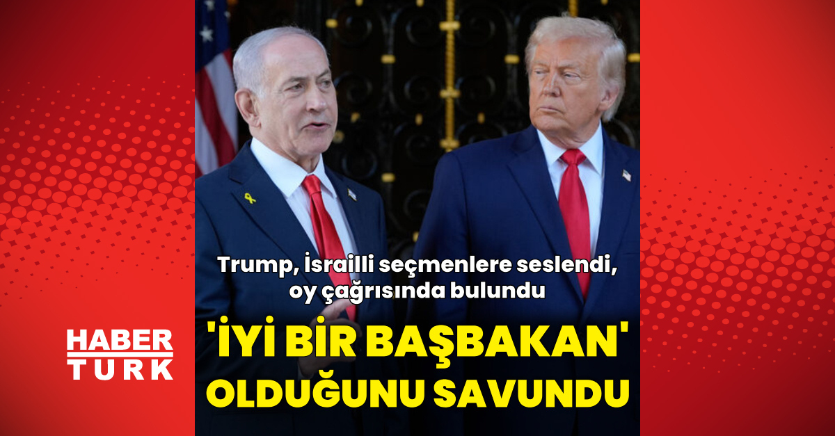 Son Gelişme: Trump Netanyahu'ya desteğini yineledi