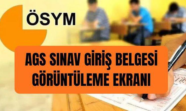 AGS EXAM ENTRY DOCUMENT VIEWING SCREEN (ÖSYM - AİS) Where and how can I see the 2026 AGS exam locations? - News