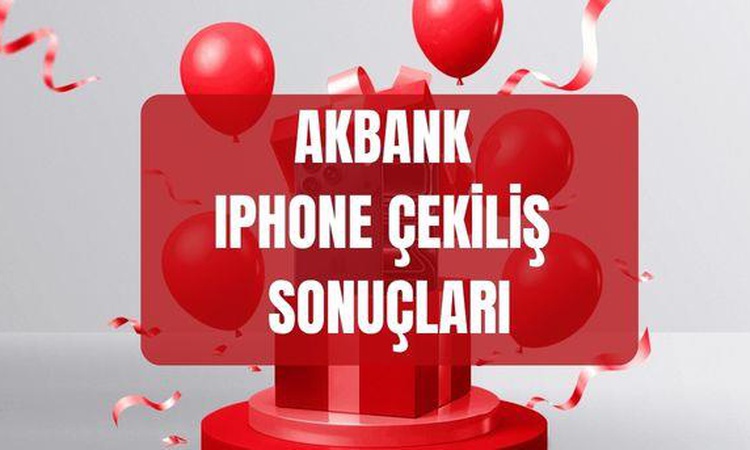 Ayrıntılar Netleşti: Akbank iPhone çekiliş sonuçları (TAM İSİM LİSTESİ) Akbank iPhone çekiliş sonuçlarına nere