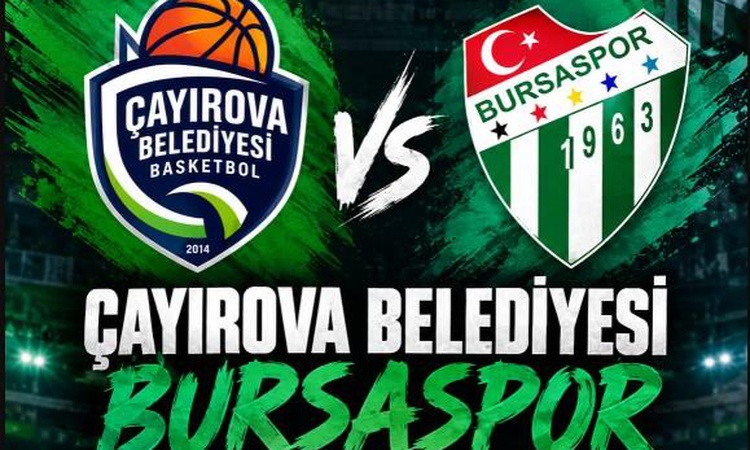 Ayrıntılar Netleşti: Çayırova Belediyesi Bursaspor maçı hangi kanalda, Çayırova Belediyesi Bursaspor nereden C