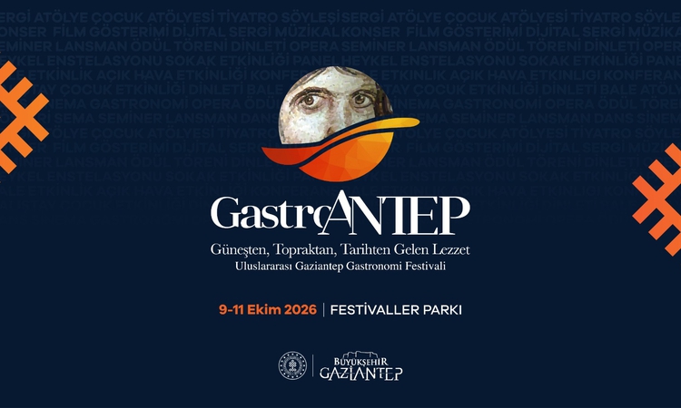 Ayrıntılar Netleşti: Gaziantep Kültür Yolu Festivali, 3-11 Ekim 2026'da sanat ve gastronomiyi buluşturacak: Ge