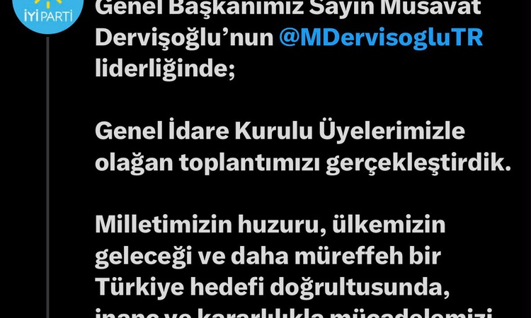 Ayrıntılar Netleşti: İYİ Parti Genel İdare Kurulu, Dervişoğlu liderliğinde olağan toplantı için toplandı - Son