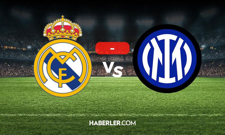 Ayrıntılar Netleşti: Real Madrid Inter maçı kaç kaç? MAÇ SONUCU! Real Madrid Inter golleri kim attı, canlı maç