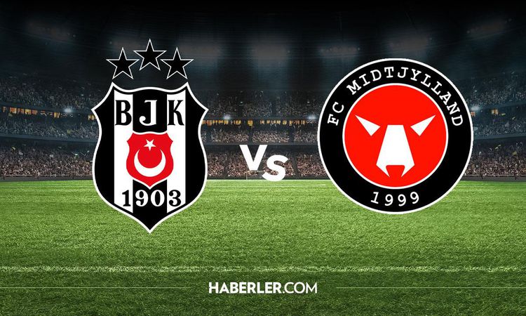 Sıcak Gündem: Beşiktaş Midtjylland hangi kanalda? Beşiktaş Midtjylland maçını hangi kanal veriyor, nerede izle
