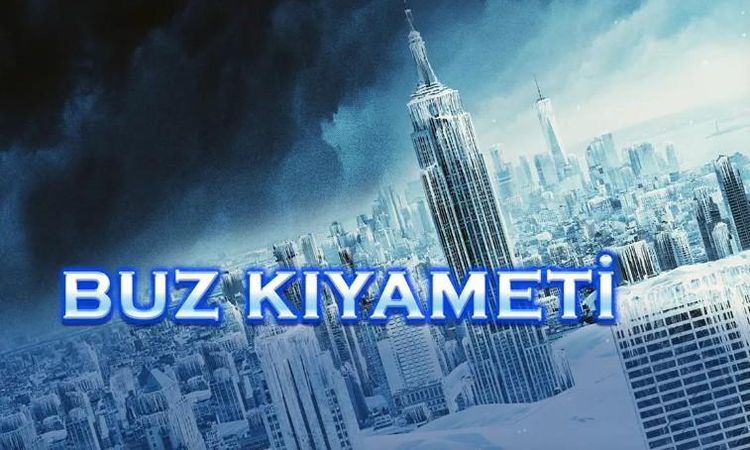 Sıcak Gündem: Buz Kıyameti filmi nerede çekildi, hangi tarihte çekildi? Buz Kıyameti filmi oyuncuları kim, kon
