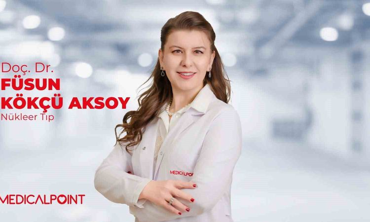 Gündemden Son Bilgiler: Doç. Dr. Füsun Kökçü Aksoy: "Kanserde erken tanıda nükleer tıbbın rolü hayat kurtarıyo