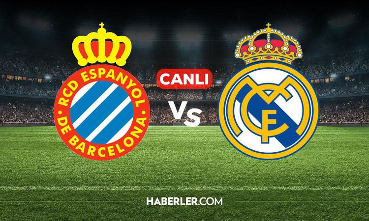 Gündemden Son Bilgiler: Espanyol Real Madrid CANLI izle! Espanyol Real Madrid maçı hangi kanalda, nereden izle