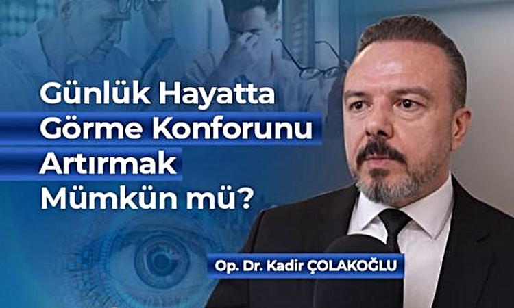 Gündemden Son Bilgiler: Günlük Hayatta Görme Konforunu Artırmak Mümkün mü? | İşte Tüm Ayrıntılar
