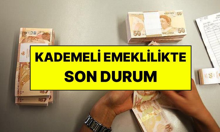 Gündemden Son Bilgiler: Kademeli Emeklilik Henüz Yasalaşmadı: 1999-2008 Arası Sigortalılar İçin Şartlar ve Mer