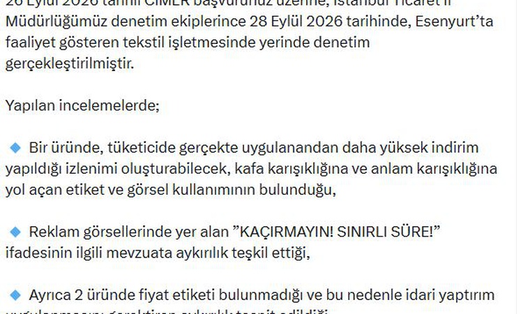 Gündemden Son Bilgiler: Ticaret Bakanlığı Esenyurt'ta tekstil firmasına idari yaptırım uygulandığını bildirdi