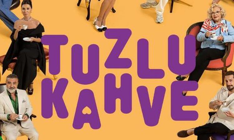 Gündemden Son Bilgiler: Tuzlu Kahve oyuncuları ne kadar alıyor? Tuzlu Kahve oyuncuları bölüm başı ne kadar ücr