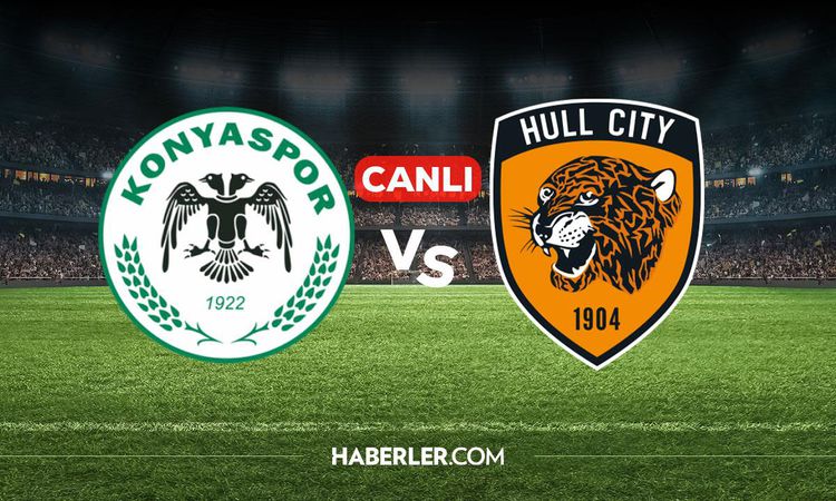 Sıcak Gündem: Konyaspor Hull City CANLI nereden izlenir? Konyaspor Hull City maçı hangi kanalda, nereden izlen