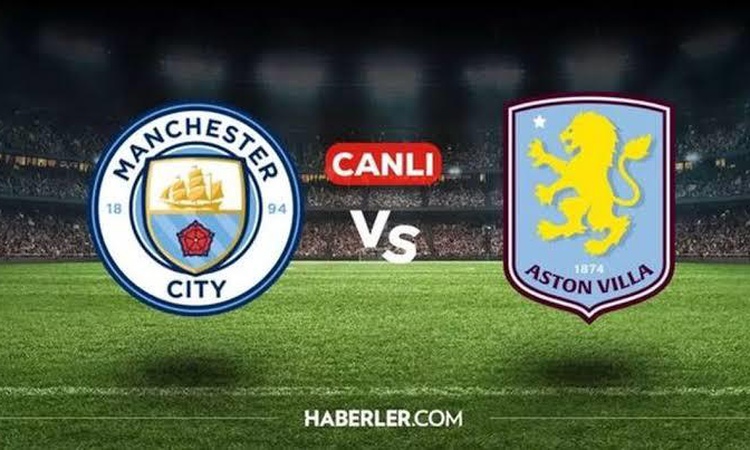 Kritik Açıklama: Aston Villa Manchester City CANLI İZLE! Aston Villa Manchester City maçı hangi kanalda, şifre